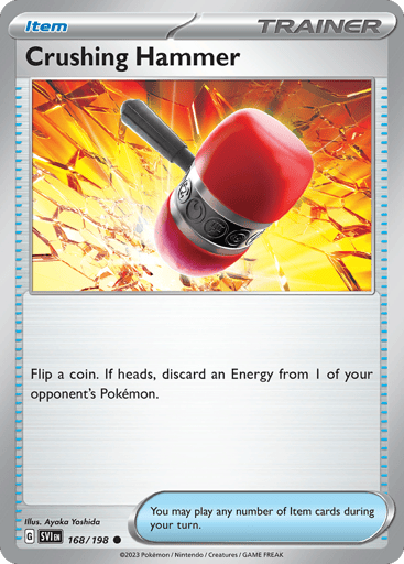 Crushing Hammer – Common Reverse Holo – 168/198 – Scarlet & Violet