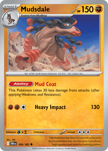 Mudsdale – Uncommon Reverse Holo – 108/182 – Destined Rivals