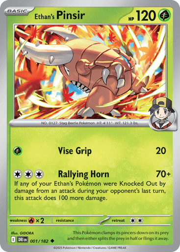 Ethan’s Pinsir – Uncommon – 001/182 – Destined Rivals