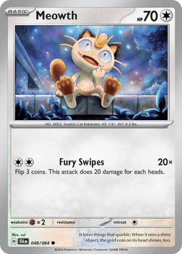 Meowth – Common – 048/064 – Shrouded Fable