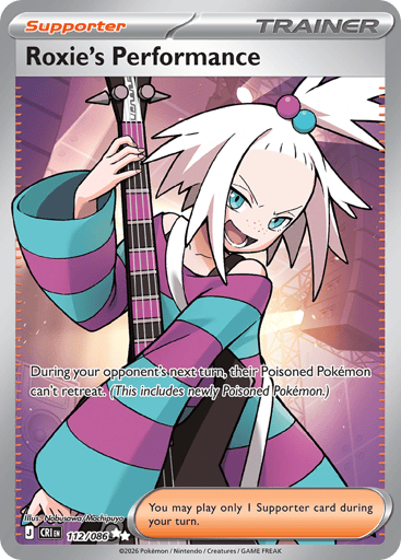 Roxie’s Performance – Ultra Rare – 112/086 – Chaos Rising