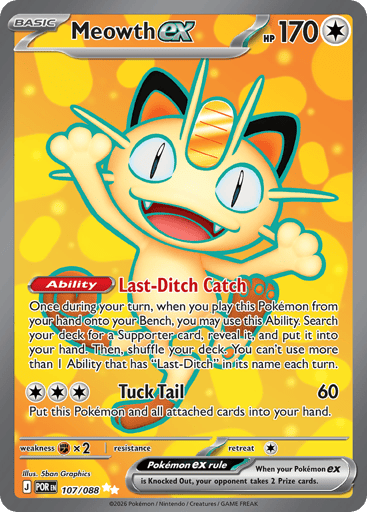 Meowth ex – Ultra Rare – 107/088 – Perfect Order