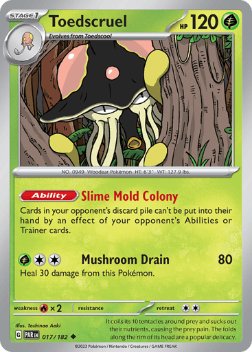 Toedscruel – Uncommon Reverse Holo – 017/182 – Paradox Rift