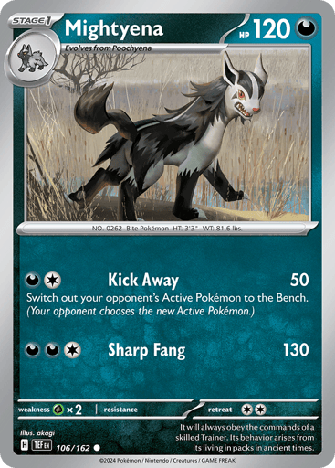 Mightyena – Common – 106/162 – Temporal Forces